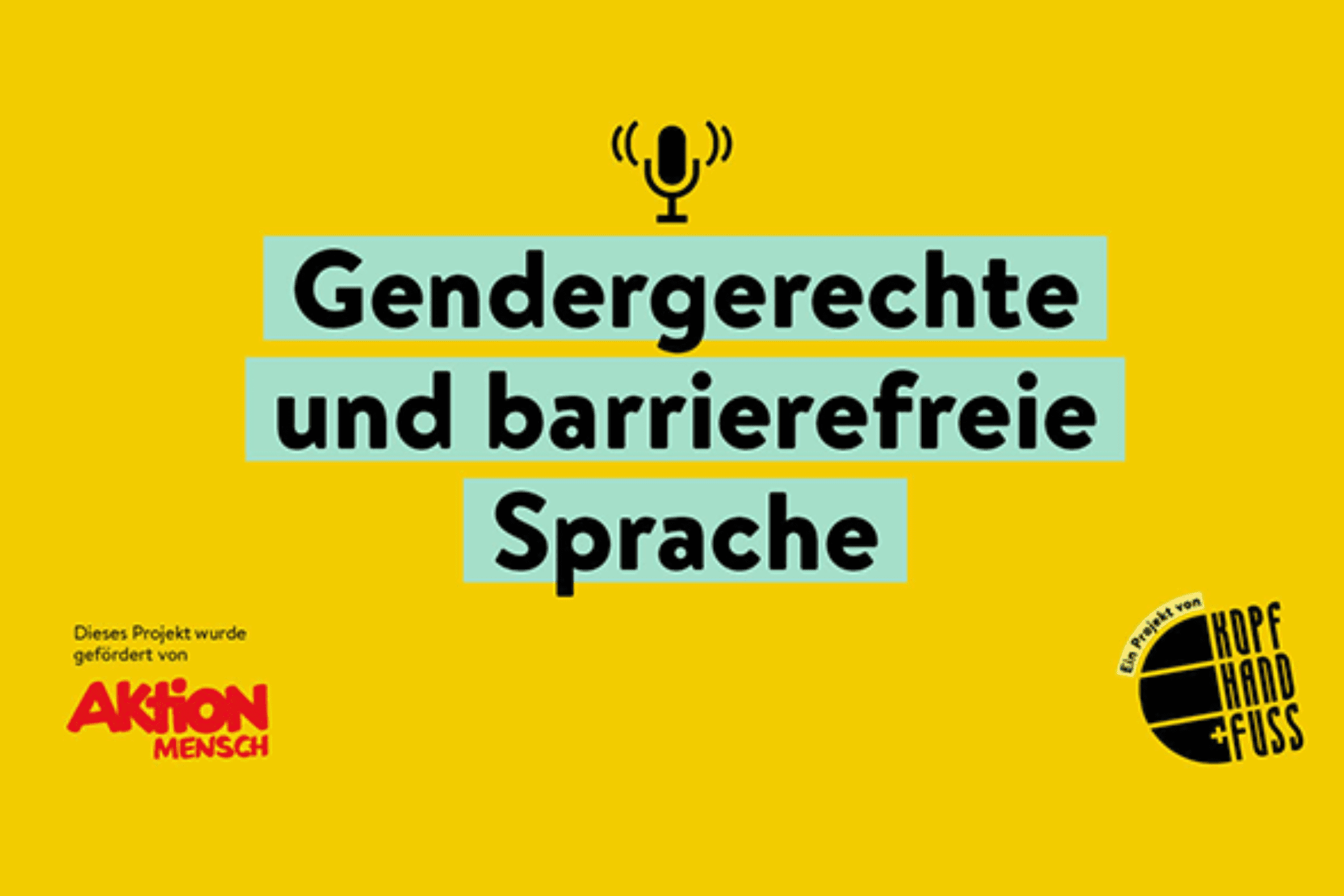 Gendergerechte und barrierefreie Sprache